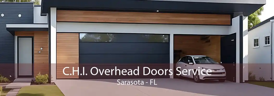 C.H.I. Overhead Doors Service Sarasota - FL