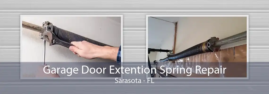 Garage Door Extention Spring Repair Sarasota - FL