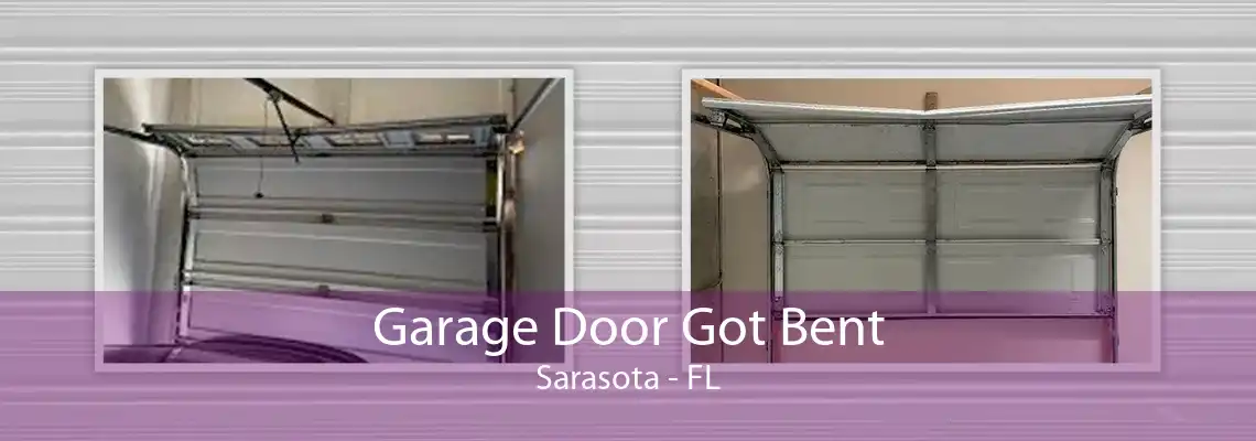 Garage Door Got Bent Sarasota - FL