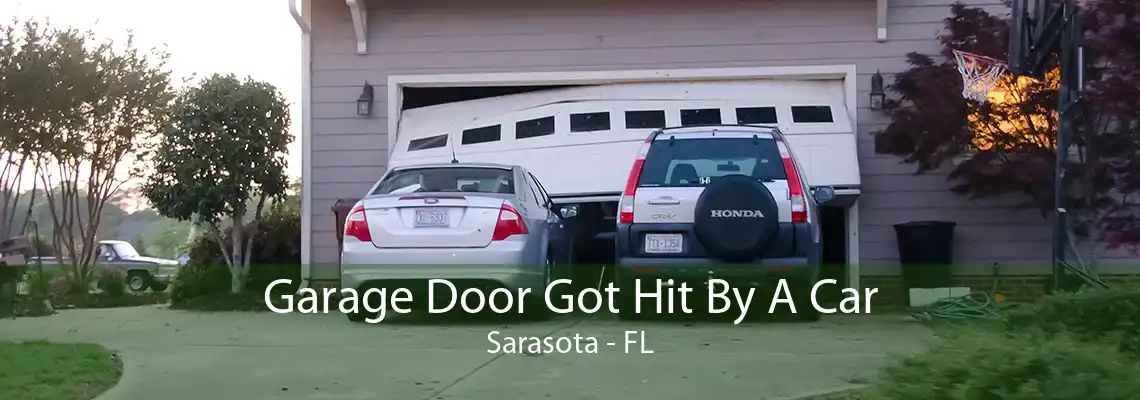 Garage Door Got Hit By A Car Sarasota - FL