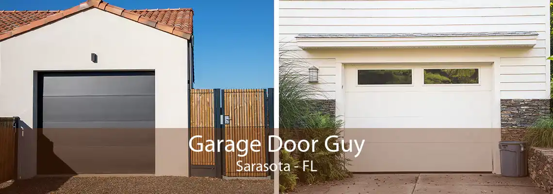 Garage Door Guy Sarasota - FL