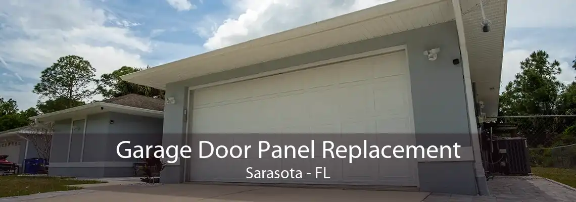 Garage Door Panel Replacement Sarasota - FL