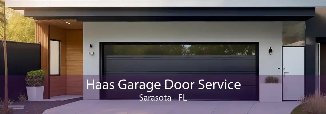 Haas Garage Door Service Sarasota - FL