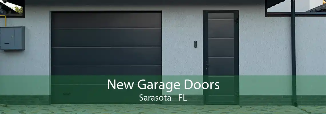 New Garage Doors Sarasota - FL