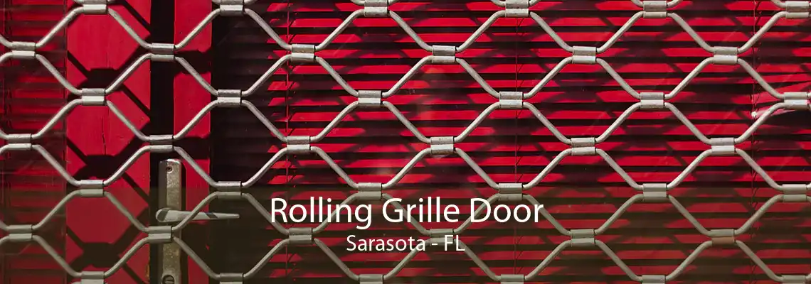 Rolling Grille Door Sarasota - FL