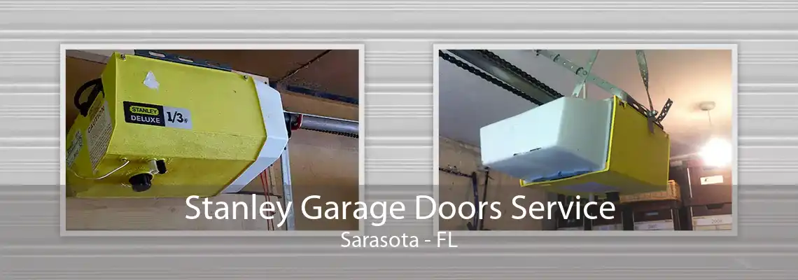 Stanley Garage Doors Service Sarasota - FL